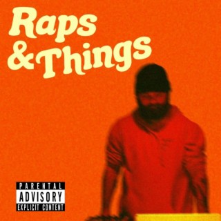 raps & things