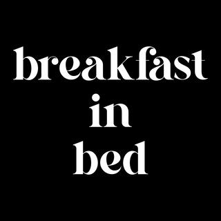 Breakfast In Bed