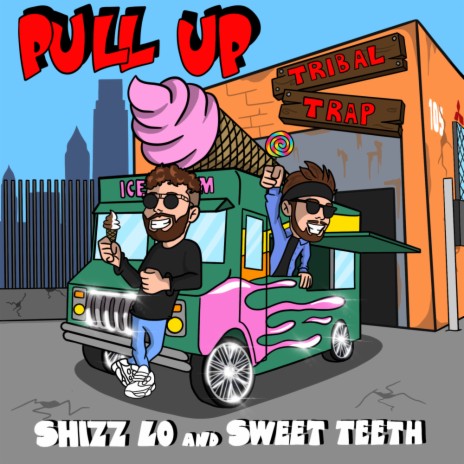 Pull Up ft. Sweet Teeth | Boomplay Music