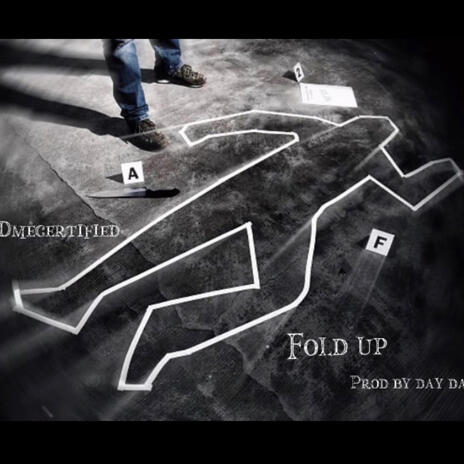 Fold Up | Boomplay Music