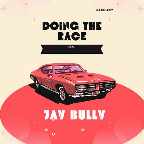 Doing the race | Boomplay Music