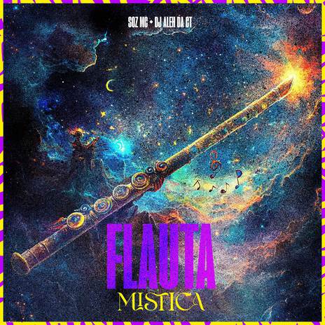 Flauta Mística ft. DJ Aleh da CT | Boomplay Music