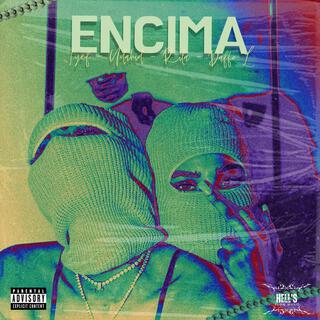 ENCIMA (MIXTAPE)