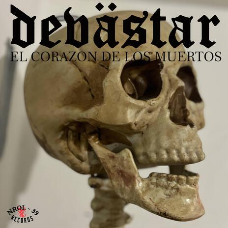 El Corazon de los Muertos | Boomplay Music