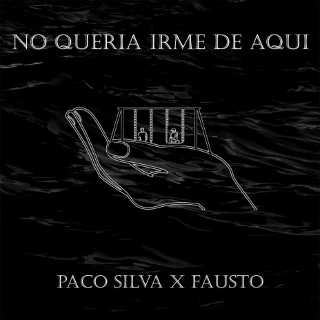 No Quería irme de aqui ft. Fausto | Boomplay Music