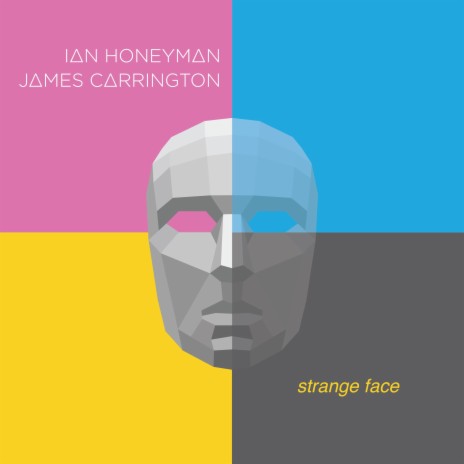 Strange Face ft. James Carrington | Boomplay Music