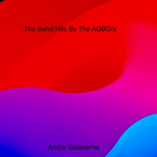 The Band Hit's By The AGBG's