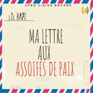 Ma lettre aux assoifés de paix