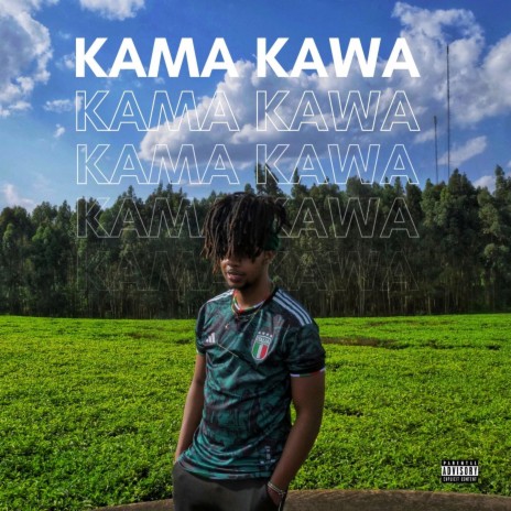 Kama Kawa | Boomplay Music