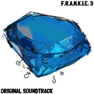 F.R.A.N.K.I.E. 3 (Original Episode Soundtrack)