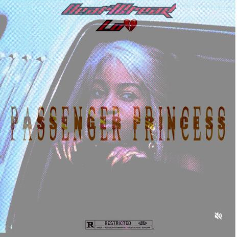 Passenger Princess | Boomplay Music