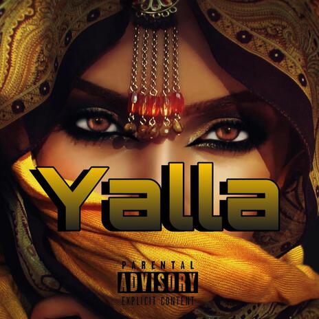 Yalla | Boomplay Music