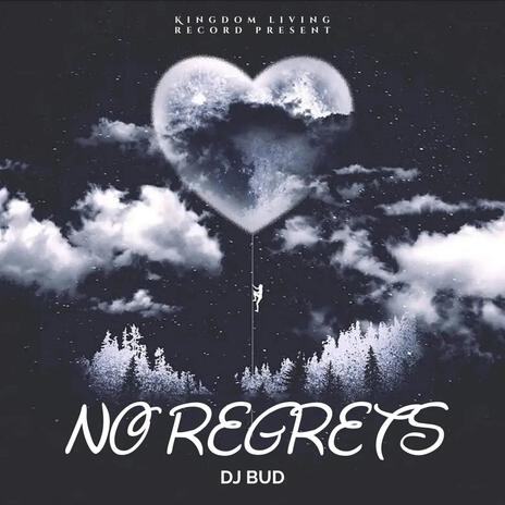 No Regrets | Boomplay Music