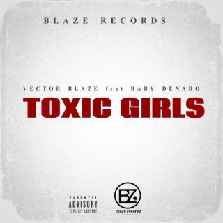 toxic girls