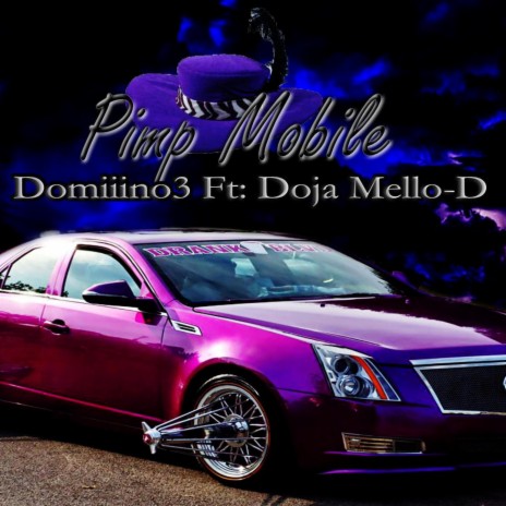 Pimp Mobile ft. Doja Mello-D | Boomplay Music