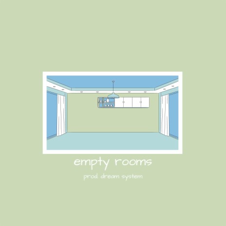 empty rooms | Boomplay Music