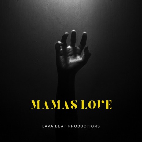 Mamas Love | Boomplay Music