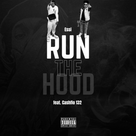 Run The Hood ft. Cashflo 132 | Boomplay Music