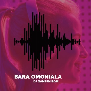 Bara Omoniala