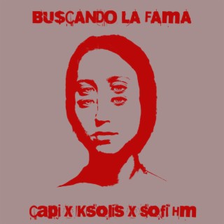 BU$cANDO LA FAMA