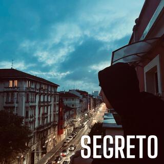 Segreto lyrics | Boomplay Music