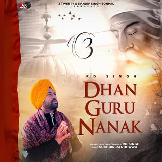 Dhan Guru Nanak