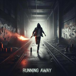 Running Away