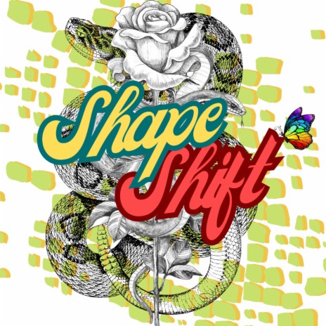 Shapeshift (Alien Version) | Boomplay Music