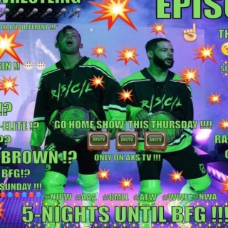 Monty Brown IMPACT Wrestling Return? Kazarian vs. Edwards goes KILLER! Crazy Khan Tweets? Podcast Review 10/12/23 Ep