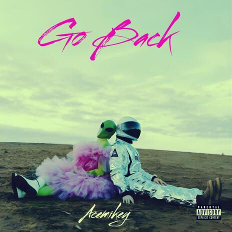 Go Back | Boomplay Music