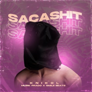 SACA SHIT (Knicol)