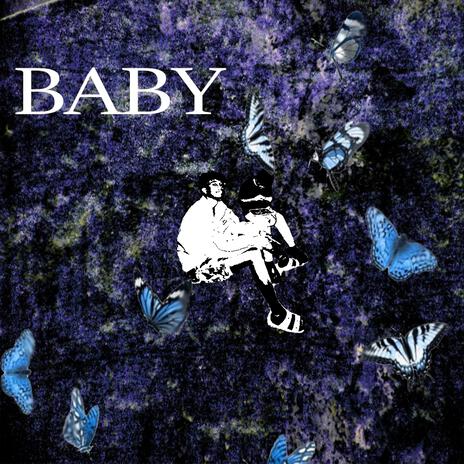 Baby | Boomplay Music