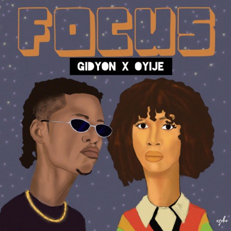 Focus (Reimagined) ft. Oyije | Boomplay Music