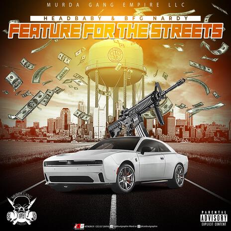 Feature for the Streets ft. BFG Nardy | Boomplay Music