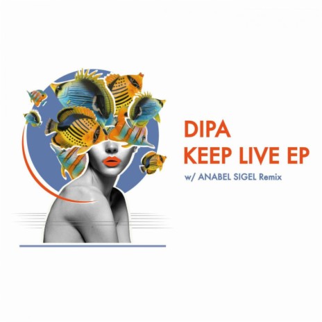 Keep Live (Anabel Sigel Remix) | Boomplay Music