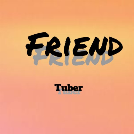 Friend | Boomplay Music