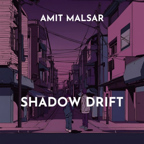 Shadow Drift | Boomplay Music