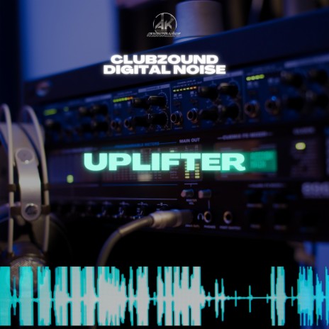 Uplifter ft. Digital Noize | Boomplay Music