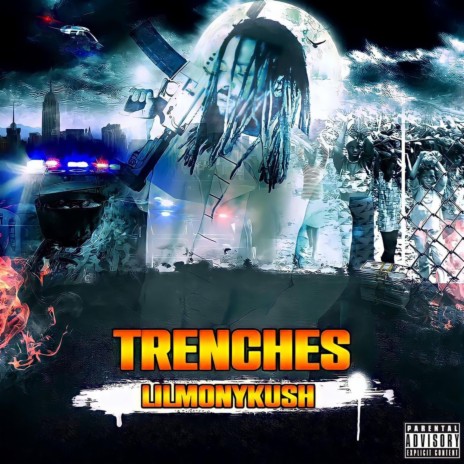 TRENCHES | Boomplay Music