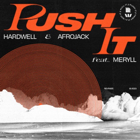 Push It ft. AFROJACK & MERYLL | Boomplay Music