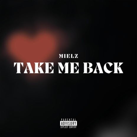 Take Me Back | Boomplay Music
