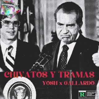 Chivatos y tramas