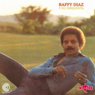 Raffy Diaz y Su Orquesta