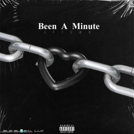 Been A Minute | Boomplay Music