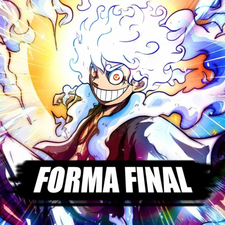 Forma Final, Goku Luffy e Naruto | Boomplay Music