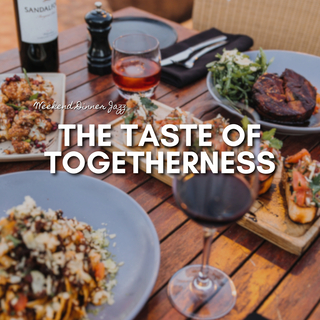 The Taste of Togetherness