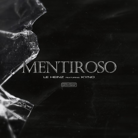 Mentiroso ft. Kyno