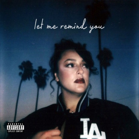 Let Me Remind You ft. SammyB | Boomplay Music