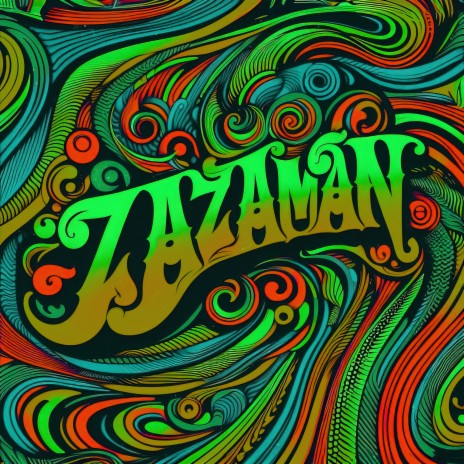 Zazaman | Boomplay Music