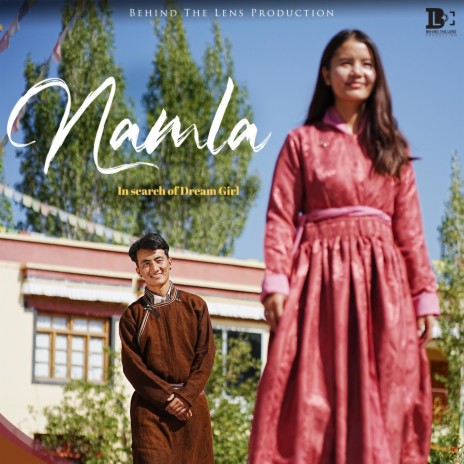 NAMLA ft. STANZIN DAWA | Boomplay Music